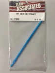 Team Associated 18T Main Drive Shaft Aluminum Blue 21089 New. Price: $9.99.