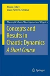 Concepts Results In Chaotic Dynamics: Short Course By Pierre Collet (engli Brand. Price: $76.91.