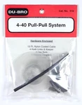Du-bro 4-40 Pull-pull System ( Cat. # 518 ) New. Price: $14.40.